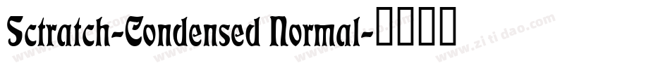 Sctratch-Condensed Normal字体转换